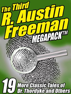 cover image of The Third R. Austin Freeman Megapack